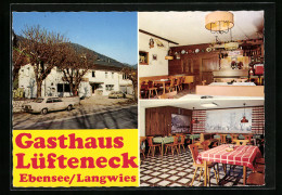 AK Ebensee /Langwies, Das Gasthaus Lüfteneck Mit Innenansichten  - Altri & Non Classificati