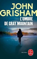 L'ombre De Gray Mountain - Non Classés