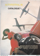 Catalogue  Autofestival 88  Tous Les Stands, Photos Cadillac, Vespa 400, 203 Stepside,..... - Voitures