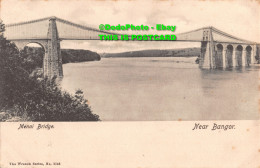 R356611 Menai Bridge. Near Bangor. The Wrench Series No. 2143. 1903 - World