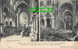 R357350 Ypres. Saint Martins Cathedral Before The Bombardment And After. Vise Pa - Monde