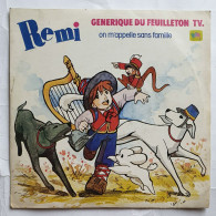 DISQUE VINYLE 45 Tours Remi Sans Famille - Cyrille & P. Brahe , BO De La Serie TV  OST, SP 1977 - Ediciones De Colección