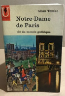 Notre Dame De Paris Clé Du Monde Gothique - Andere & Zonder Classificatie