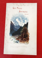 Guide Vers 1900 En Pays Bernois Oberland Thoune Aeschi Interlaken Jungfrau Chemin De Fer Wengen Grindelwald Spiez... - Dépliants Touristiques