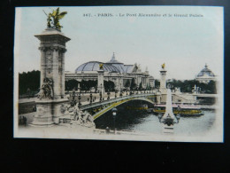 PARIS                                  LE PONT ALEXANDRE ET LE GRAND PALAIS - Puentes