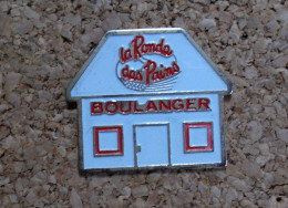 Pin's - La Ronde Des Pains - Boulanger - Alimentation