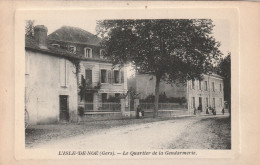 L ISLE DE NOE...quartier De La Gendarmerie  Edit J.tapie  Lectoure.. - Sonstige & Ohne Zuordnung