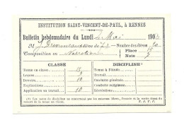 KB2102 - BULLETIN HEBDOMADAIRE INSTITUT SAINT VINCENT DE PAUL RENNES 1903 - DESORMEAUX - Diplomi E Pagelle