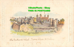 R357466 Tower Of London. The Southend School. From Alice - Autres & Non Classés