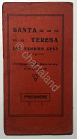 Santa Teresa Del Bambino Gesù: Chiesa Di S. Secondo, Torino: Preghiere - Ed.1927 - Sonstige & Ohne Zuordnung