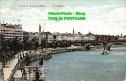 R357630 Victoria Embankment. London. The London View. 1907 - Autres & Non Classés