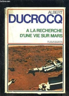 A La Recherche D'une Vie Sur Mars - Autres & Non Classés