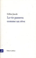 La Vie Passera Comme Un Reve - Otros & Sin Clasificación