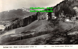 R357695 Solbad Hall. Hotel Volderwaldhof. Foto Stockhammer. Solbad Hall. E. Stoc - Monde