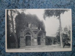 CPA -   83 - ORLEANS  -  RUINES DE LA CHAPELLE SAINT- JACQUES - Orleans