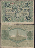 Hessen - Frankfurt 10 Mark Gutschein 1918 Notgeld 507 747 (13812 - Sonstige & Ohne Zuordnung