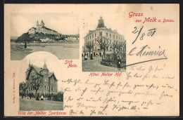 AK Melk A. Donau, Hotel Melker Hof, Villa Der Melker Sparkasse, Stift Melk  - Andere & Zonder Classificatie