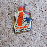 Pin's - Champion 1992, On S'engage à Fond - I - Levensmiddelen