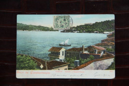 TURQUIE - Salut De CONSTANTINOPLE, Bosphore, CANDILLI Et RUMELI HISSAR - Turkey