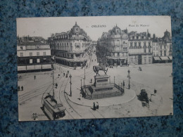 CPA - 1  - ORLEANS  -   PLACE DU MARTROI - Orleans