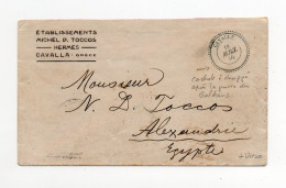 !!! CACHET ECHOPPE DE CAVALLE DE 1914 SUR LETTRE POUR ALEXANDRIE - TIMBRES AU DOS - RR - Brieven En Documenten