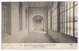 VAL De MARNE - Hospice Départemental De VILLEJUIF - Galerie Des Parloirs - E-L-D - A. P. N° 60 - Villejuif