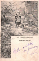 NOS VIEILLES CHANSONS Il était Une Bergère Collection Charier Saumur ( 21628 ) Chat , Moutons, Petite Fille 1903 - Contes, Fables & Légendes