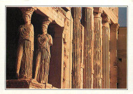 Grèce - Athènes - Athína - L'Acropole - Le Portique Des Caryatides - Carte Neuve - CPM - Voir Scans Recto-Verso - Griechenland