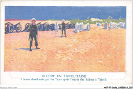 AGTP7-0485-ITALIE - Guerre En Tripolitaine - Canons Abandonnés Par Les Turcs Après L'entrée Des Italiens à Tripoli - Autres & Non Classés