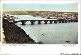 AGTP2-0083-ANGLETERRE - BERWICK - On Tweed - Old Bridge  - Autres & Non Classés