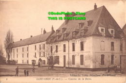 R357900 6. Saint Omer. P. De C. Caserne De La Barre. L. Loiez. Pas De Calais. Im - Monde