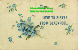 R357962 Love To Sister From Blackpool. Series No. 2115. 1915 - Monde