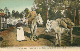 Au Pays Landais . Un Meunièr Transportant La Farine .  - Andere & Zonder Classificatie