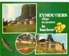 EYMOUTIERS . Village Vacances LE BUCHOU . - Eymoutiers