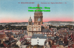 R358145 Boulogne Sur Mer. Panorama Vers L Eglise Notre Dame. LL. 14. Levy And Ne - Monde