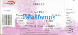 228805 ARTIST AIRBAG GROUP MUSICAL ARGENTINA IN LUNA PARK AÑO 2024 ENTRADA TICKET NO POSTAL POSTCARD - Toegangskaarten