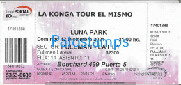 228810 ARTIST LA KONGO TOUR EL MISMO ARGENTINA CUMBIA POP IN LUNA PARK AÑO 2021 ENTRADA TICKET NO POSTAL POSTCARD - Eintrittskarten