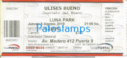 228811 ARTIST ULISES BUENO ARGENTINA CUARTETO IN LUNA PARK AÑO 2019 ENTRADA TICKET NO POSTAL POSTCARD - Tickets D'entrée