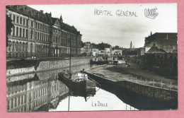 59 - LILLE - Carte Photo Allemande - Hopital Général - La DEULE - Péniche - Barge - Guerre 14/18 - 3 Scans - Lille