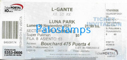 228813 ARTIST L-GANTE ARGENTINA CUMBIA IN LUNA PARK AÑO 2021 ENTRADA TICKET NO POSTAL POSTCARD - Eintrittskarten