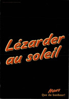 O8 - Carte Postale Publicité - Mars - Que Du Bonheur ! - Lézarder Au Soleil - Publicité