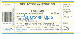228814 SPORTS TENNIS TENIS ARGENTINA DEL POTRO VS KYRGIOS AUSTRALIA IN LUNA PARK AÑO 2017 ENTRADA TICKET NO POSTCARD - Biglietti D'ingresso