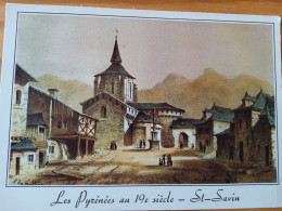 65 - Le Village De SAINT SAVIN Au XIX Siècle  - Lithographie De Malbos - Other & Unclassified