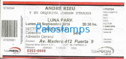 228824 ARTIST ANDRE RIEU NETHERLANDS VIOLINISTA & ORCHESTRA IN ARGENTINA LUNA PARK AÑO 2016 ENTRADA TICKET NO POSTCARD - Eintrittskarten