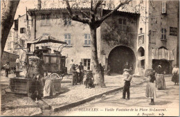 OLLIOULES - Vieille Fontaine De La Place St Laurent - Ollioules