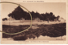 85 NOIRMOUTIER Les Villas Du Vieil Colonie N D  Petit Séminaire BEAUPREAU - Noirmoutier