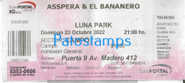 228828 ARTIST ASSPERA & EL BANANERO HEAVY METAL ARGENTINA IN LUNA PARK AÑO 2022 ENTRADA TICKET NO POSTAL POSTCARD - Tickets - Vouchers