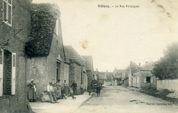 77 - VILLARS - La Rue Principale. - Autres & Non Classés