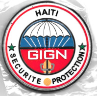 Ecusson PVC GENDARMERIE GIGN DETACHEMENT AMBASSADE HAITI - Polizei