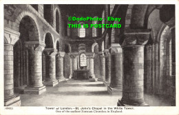 R358209 Tower Of London. St. John Chapel In The White Tower. One Of The Earliest - Altri & Non Classificati